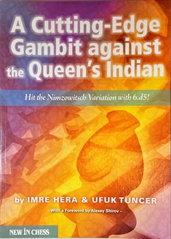 A Cutting-Edge Gambit against the Queen's Indian av Imre Hera